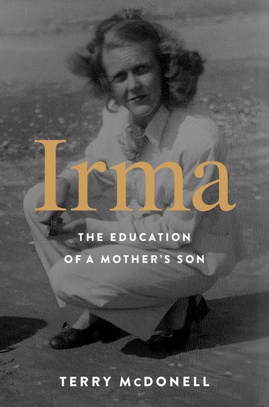 Irma: The Education of a Mother's Son - 2504