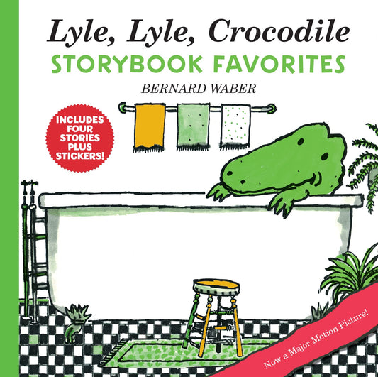 Lyle, Lyle, Crocodile Storybook Favorites: 4 Complete Books Plus Stickers! (Lyle the Crocodile) - 4716