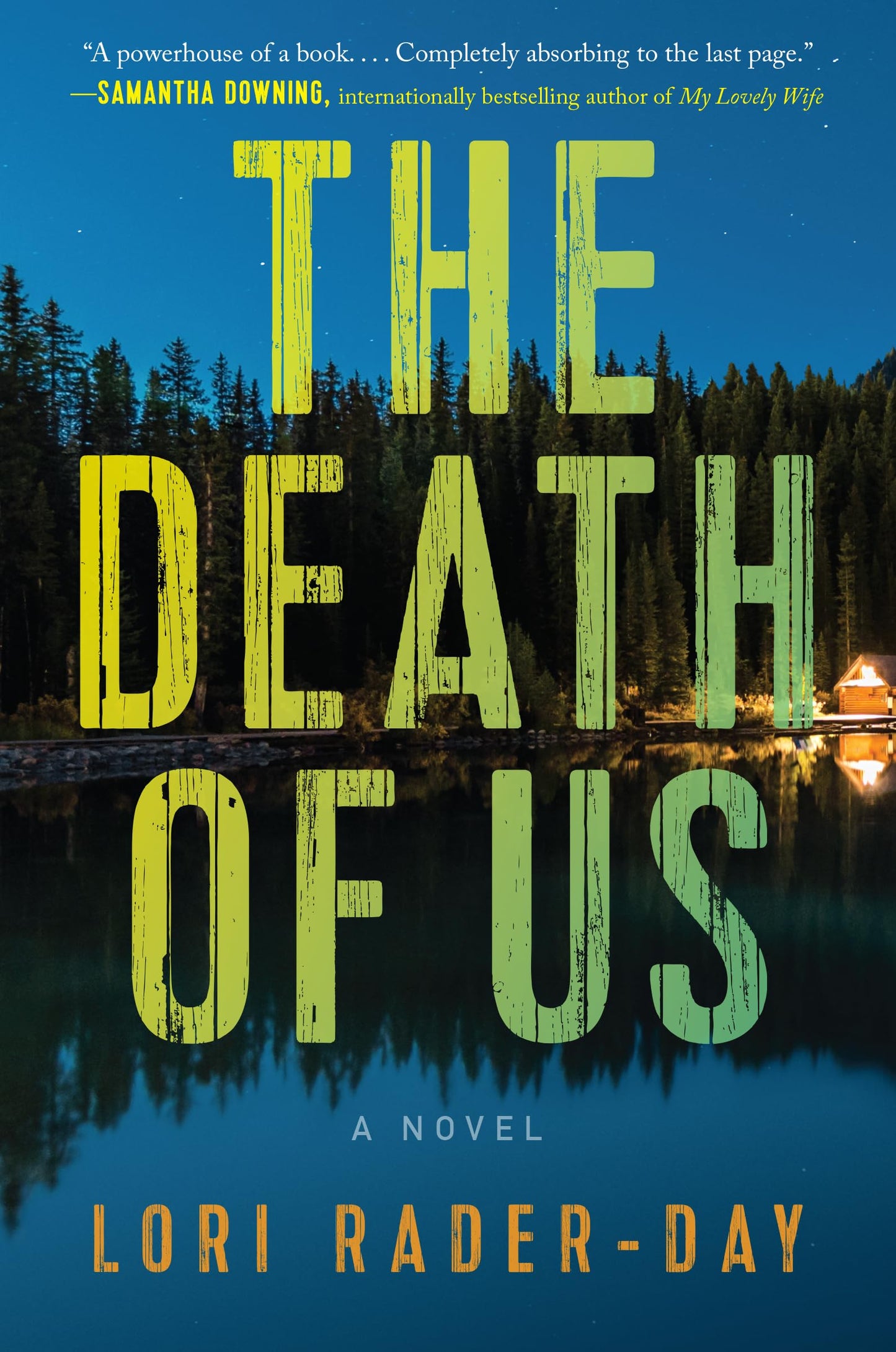 The Death of Us: A Gripping Mystery of Secrets and Betrayal That Will Tear a Small Town Family Apart