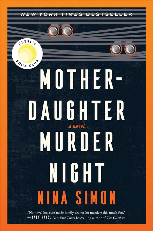 Mother-Daughter Murder Night: A Novel - 3603
