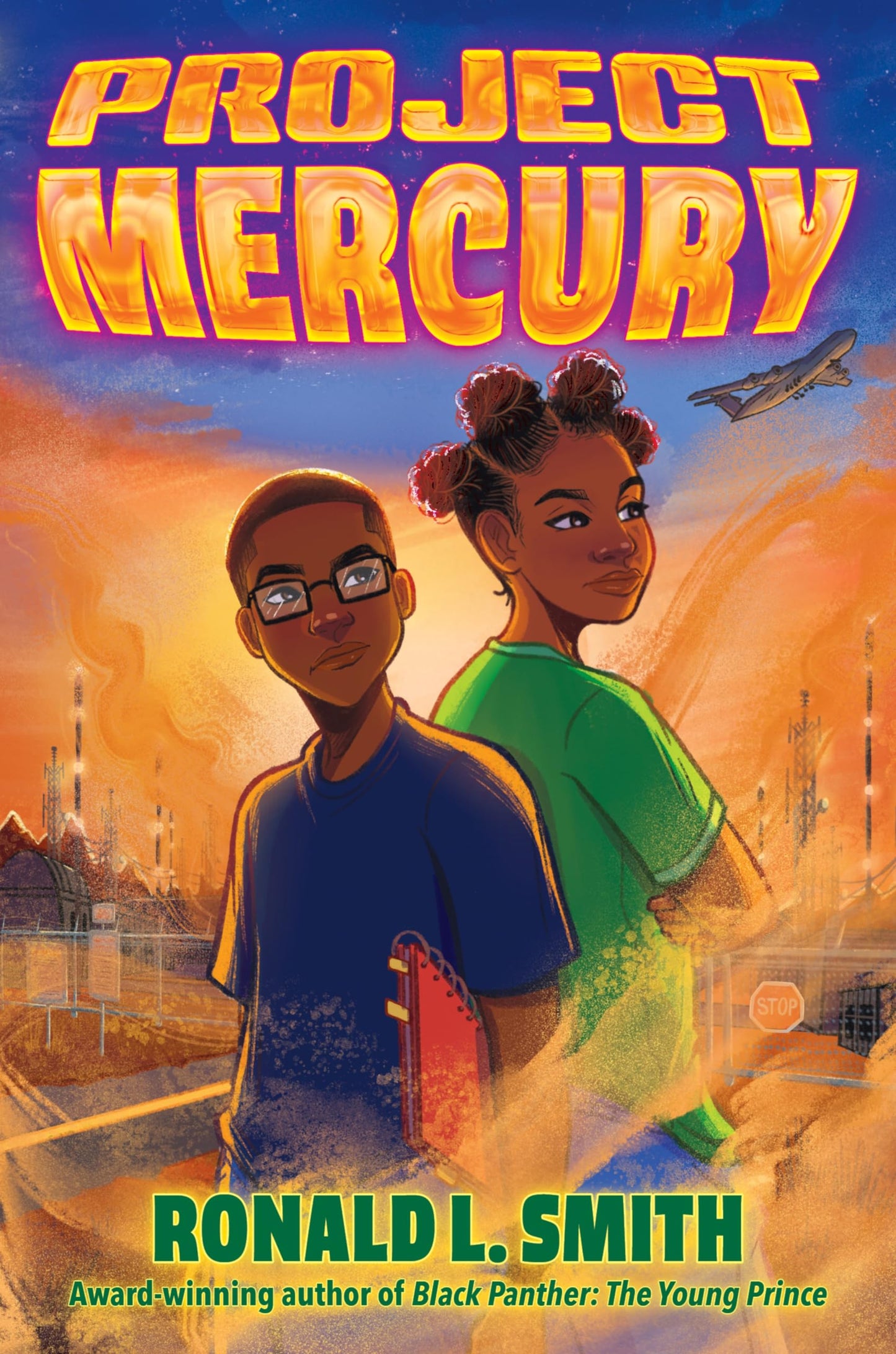Project Mercury: A Middle Grade Mystery About an Army Brat and His Nemesis on a Military Base Near Area 51 for Kids (Ages 8-12)