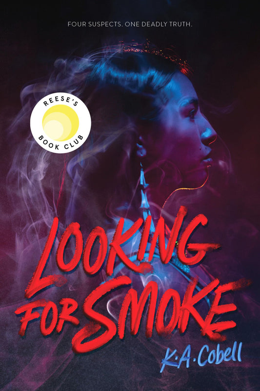 Looking for Smoke: A Reese's Book Club Pick