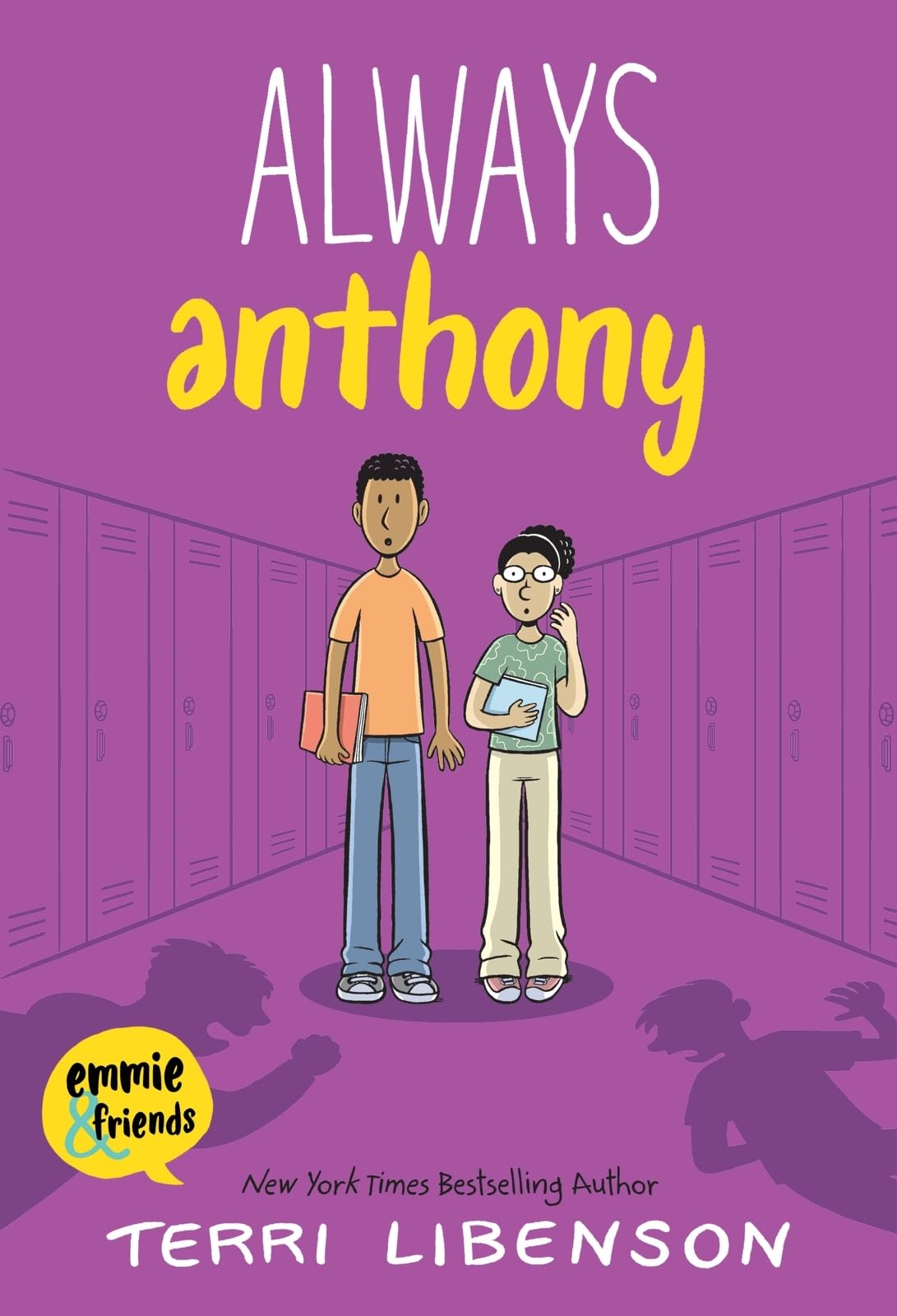 Emmie & Friends: Always Anthony: A Graphic Novel – A Middle School Story About Bullying and Bravery for Kids (Ages 8-12)