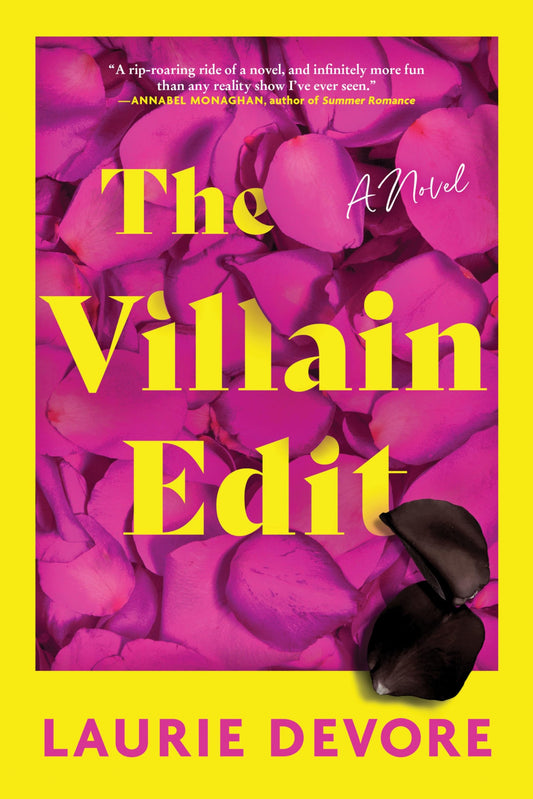 The Villain Edit: A Sharp Rom-Com Featuring a Romance Novelist, Reality Show Drama, and Unexpected Passion