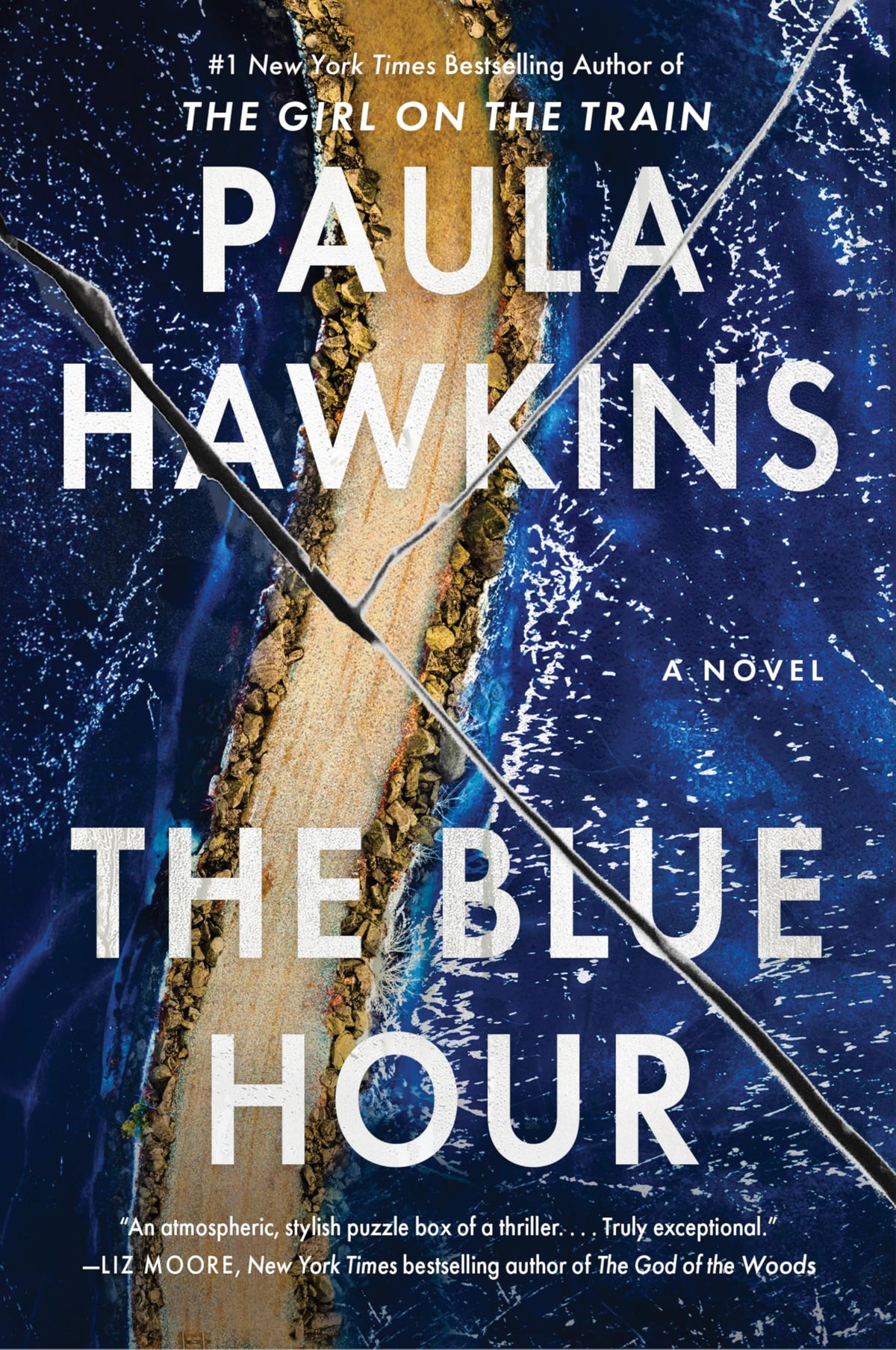 The Blue Hour: The Addictive Novel of Suspense from the NYT Bestselling Author of The Girl on the Train