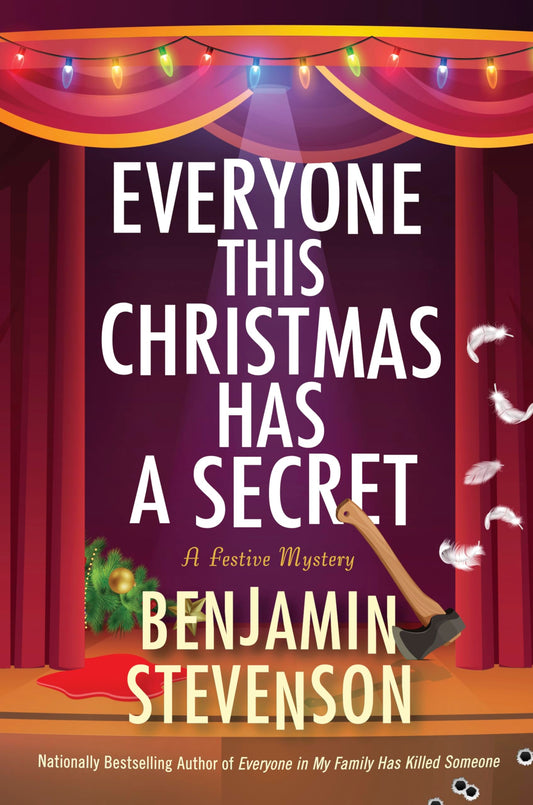 Everyone This Christmas Has a Secret: A Festive Mystery (The Ernest Cunningham Mysteries, 3)