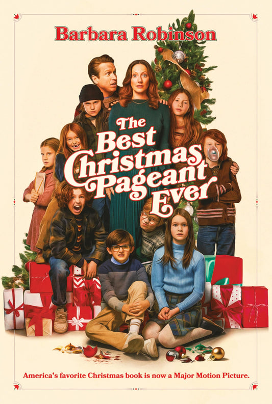 The Best Christmas Pageant Ever Movie Tie-In Edition: An Award-Winning Holiday Classic of Laughter and Christmas Spirit―Now a Major Motion Picture from Lionsgate - 1488