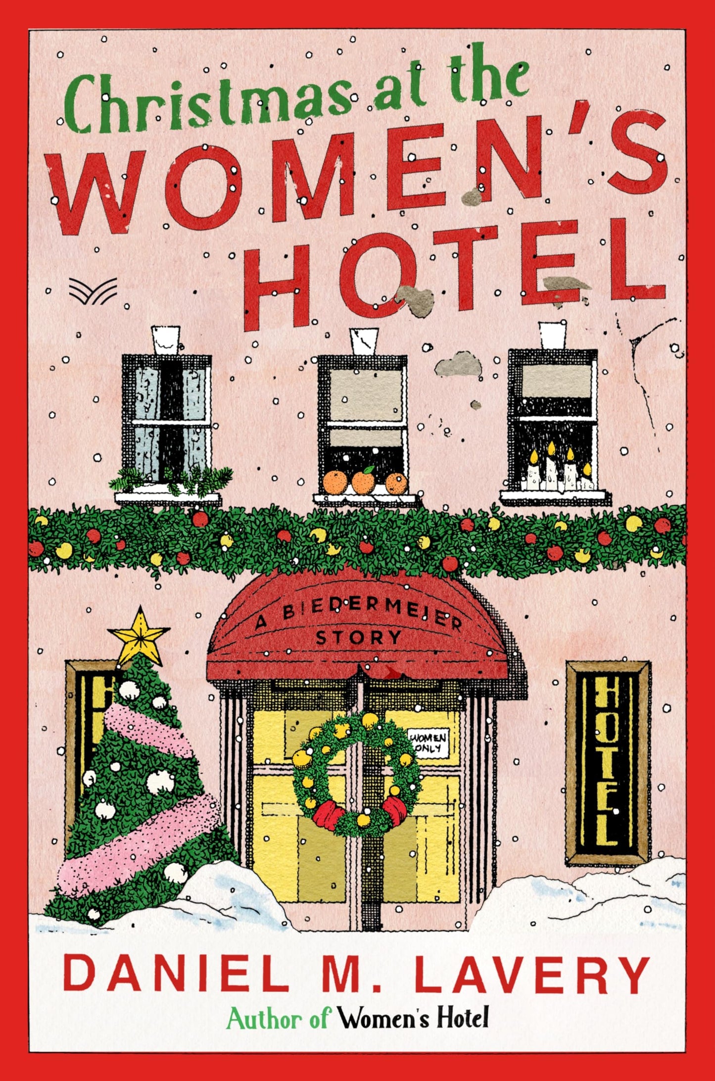 Christmas at the Women’s Hotel: A Biedermeier Story