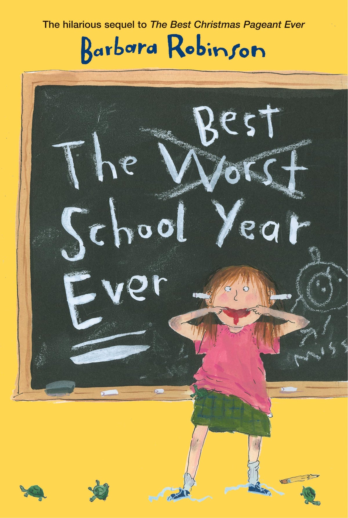 The Best School Year Ever (The Best Ever)