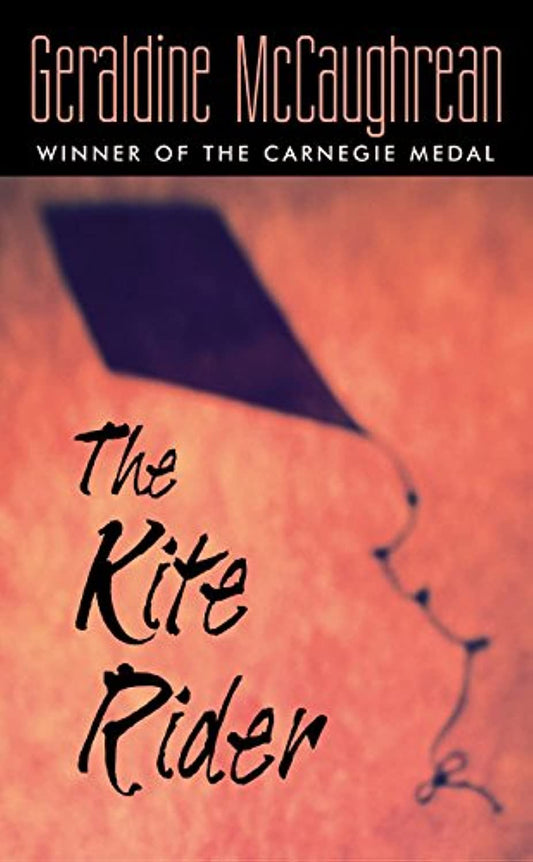 The Kite Rider: A Boy's Dangerous Circus Adventure in Thirteenth-Century China Under Kublai Khan