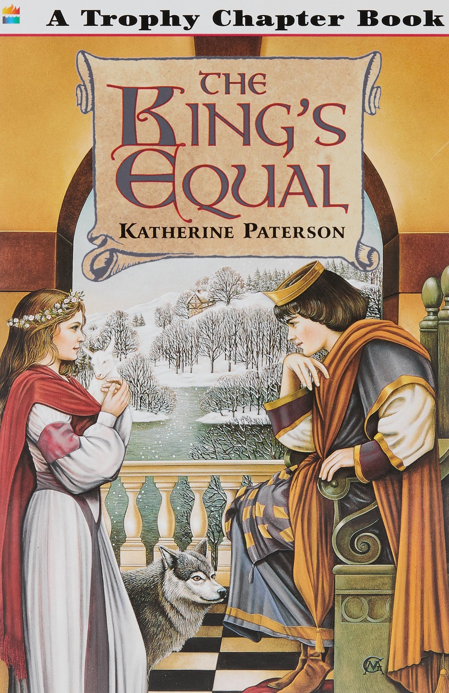The King's Equal (Trophy Chapter Books (Paperback)) - 6907