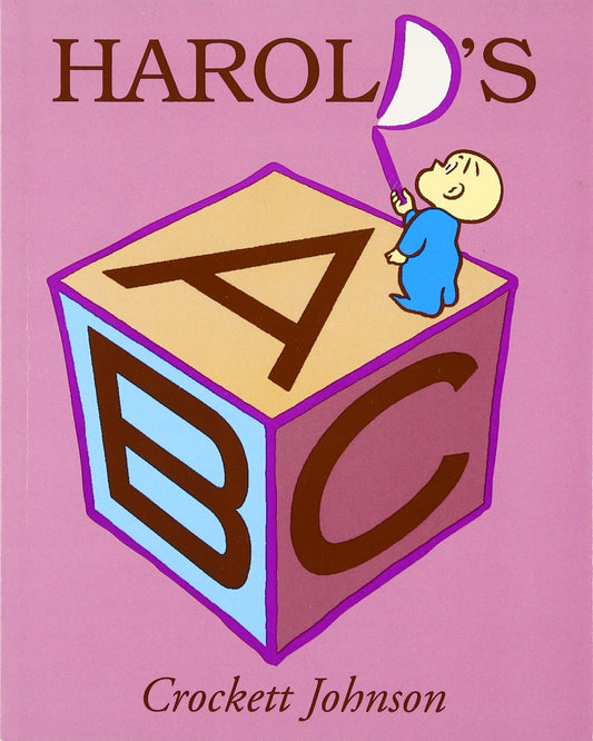 Harold's ABC: The Classic Alphabet Adventure About Learning Letters with a Magical Purple Crayon (Purple Crayon Book)