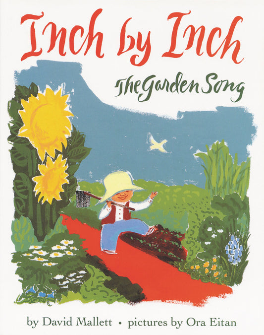 Inch by Inch: The Garden Song – A Cheerful Sing-Along Picture Book About Planting for Kids (Ages 4-8) (Trophy Picture Books (Paperback))
