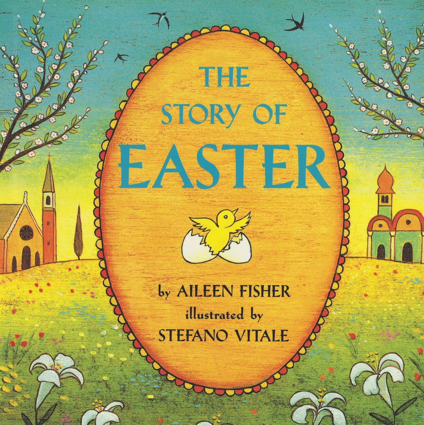 The Story of Easter: An Easter And Springtime Book For Kids (Trophy Picture Books (Paperback))