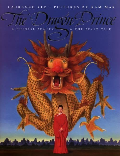 The Dragon Prince: A Chinese Beauty & the Beast Tale - 5368