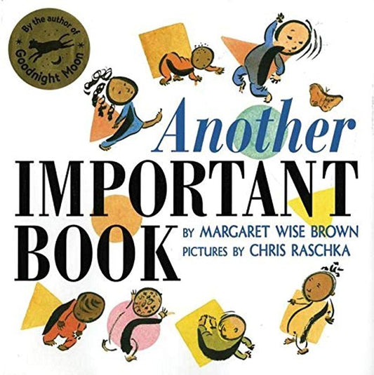Another Important Book: A Joyful Rhyming Picture Book About Celebrating Milestones for Kids (Ages 4-8)