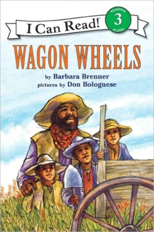 Wagon Wheels, Level 3, Grade 2-4 (I Can Read) - 1996