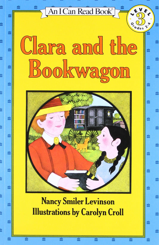 Clara and the Bookwagon, Level 3 (I Can Read Book) - 8455