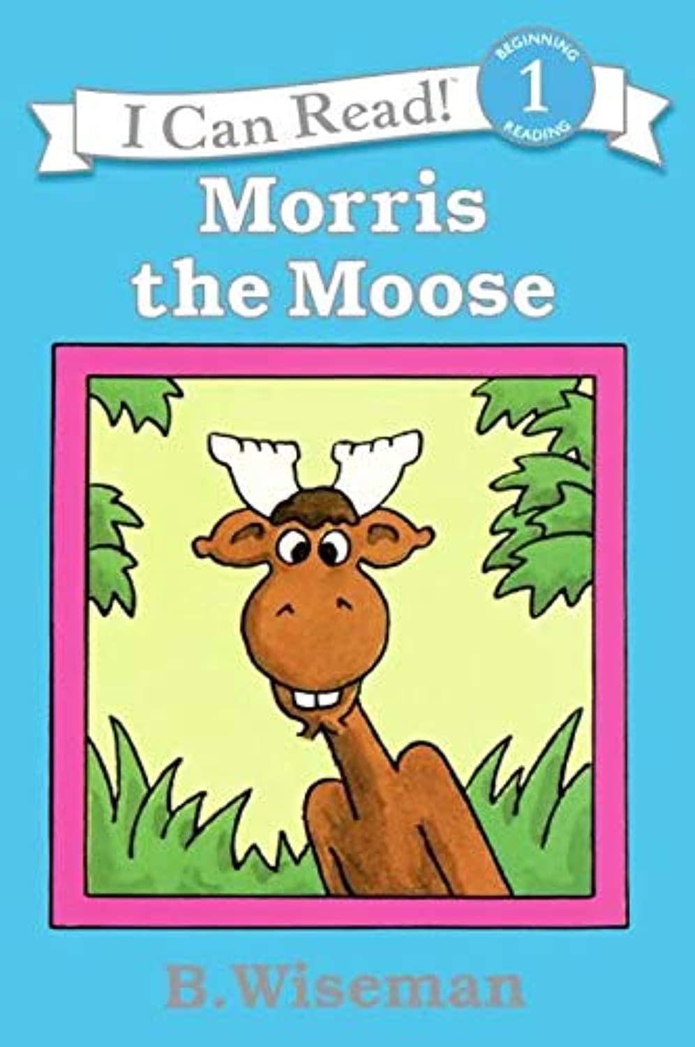 Morris the Moose (I Can Read Level 1) - 6715
