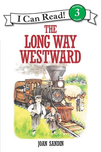 The Long Way Westward (I Can Read Level 3) - 8221