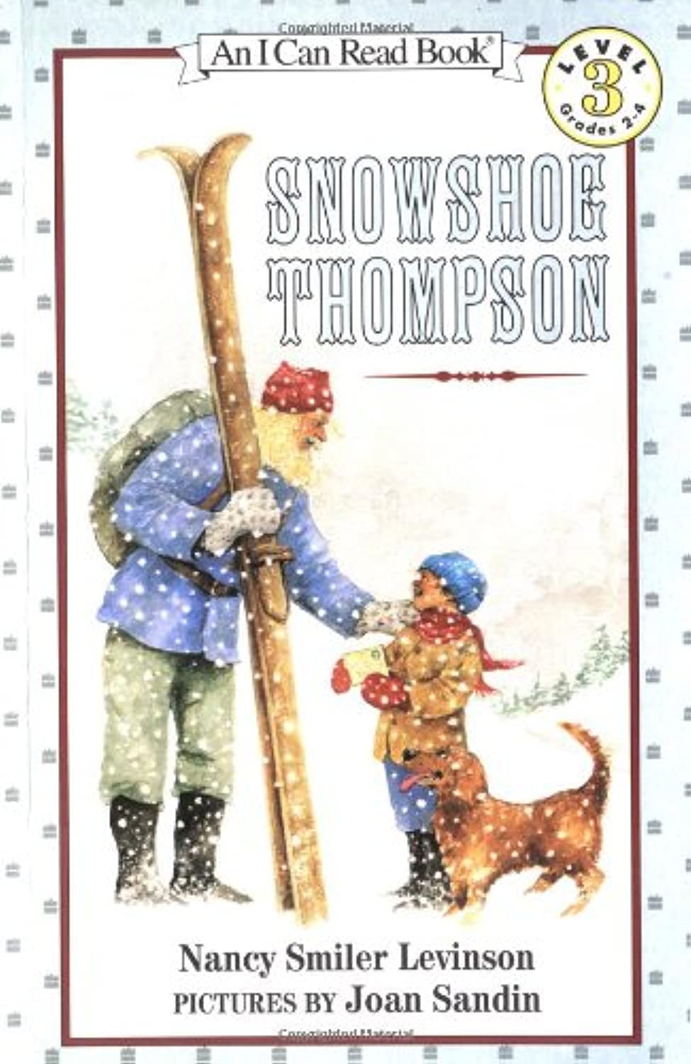 Snowshoe Thompson (Rise and Shine)