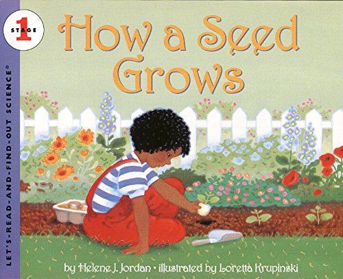 How a Seed Grows: Revised Edition (Let's-Read-and-Find-Out Science 1, 1)