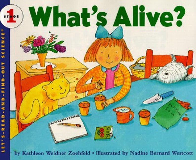 What's Alive? (Rise and Shine) (Let's-Read-and-Find-Out Science 1) - 3281