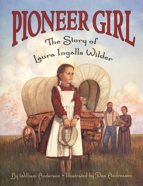 Pioneer Girl: The Story of Laura Ingalls Wilder - 7144