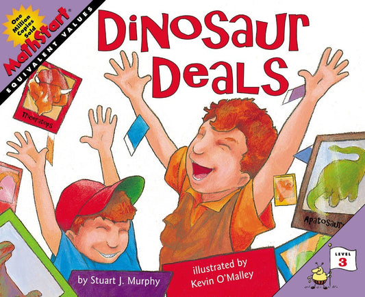 Dinosaur Deals: A MathStart Story About Equivalent Values Through Card Trading for Kids (Ages 6-10)