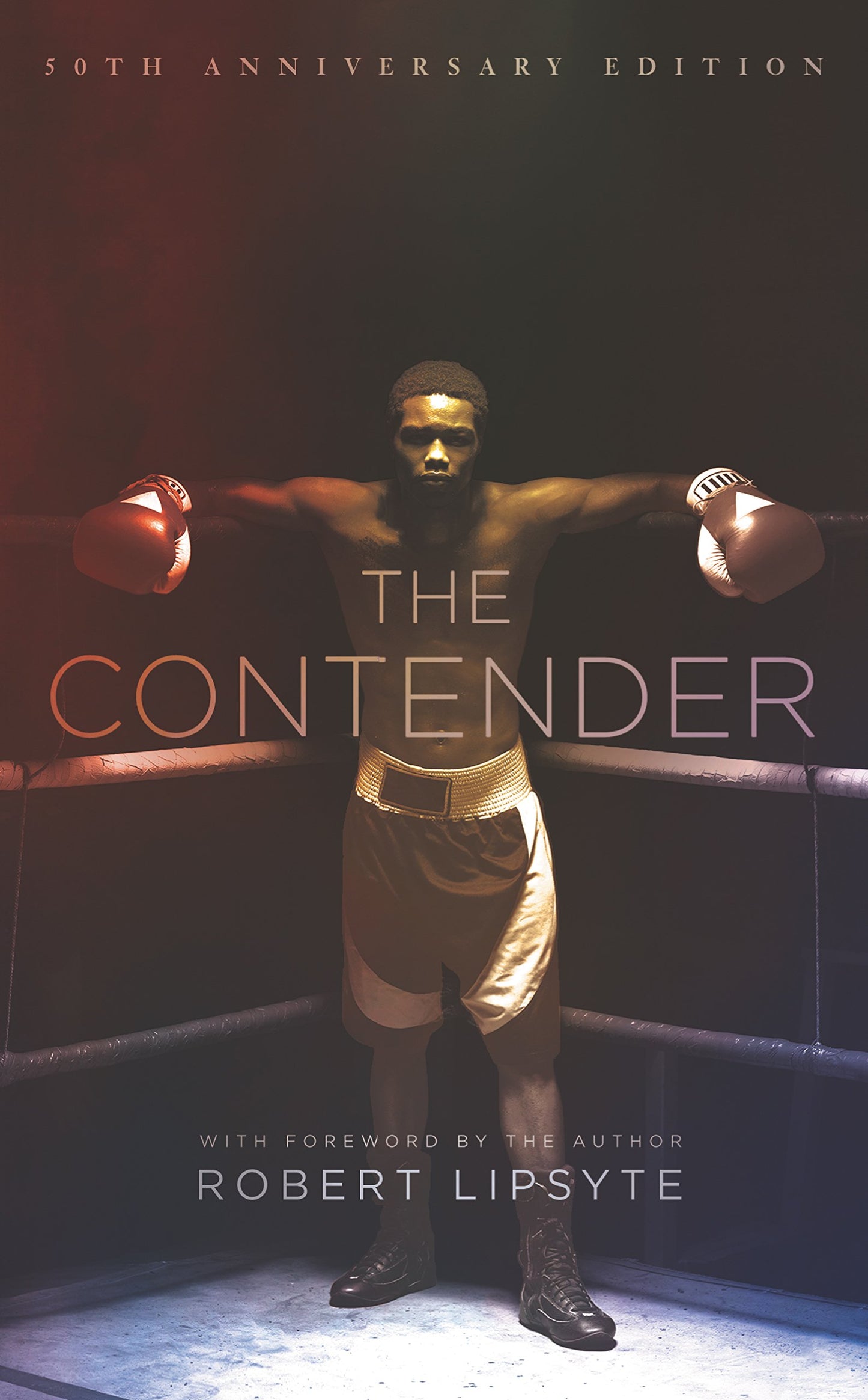 The Contender: The Acclaimed YA Novel About an African American Teen's Journey from Scared Dropout to Boxing Champion