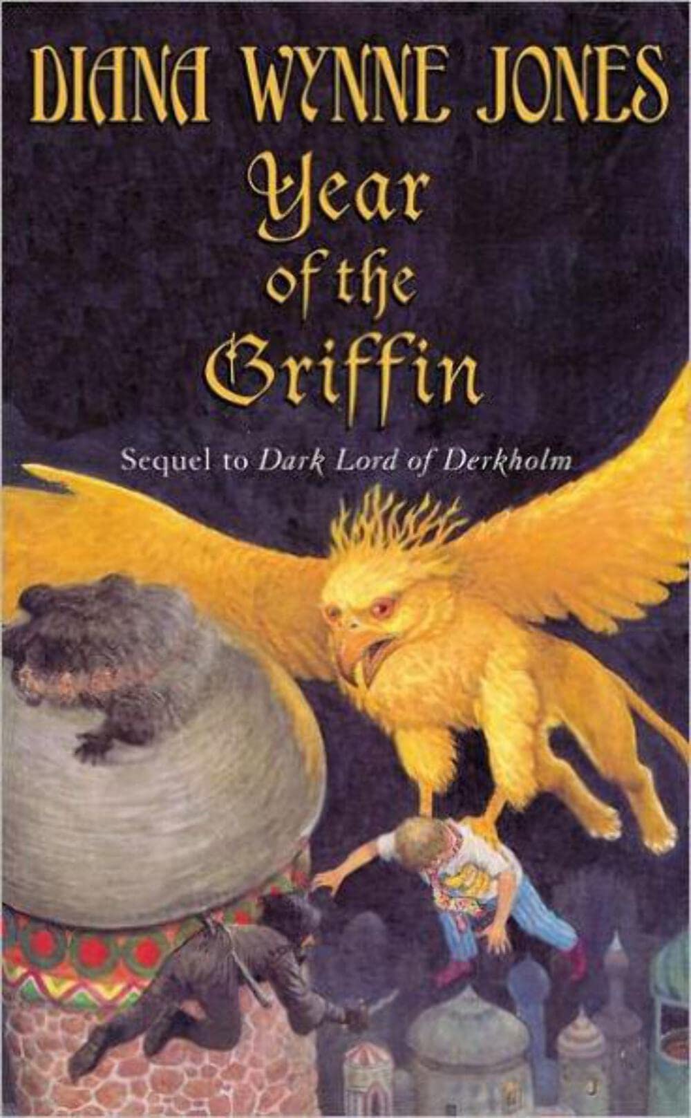 Year of the Griffin (Derkholm, 2) - 8385