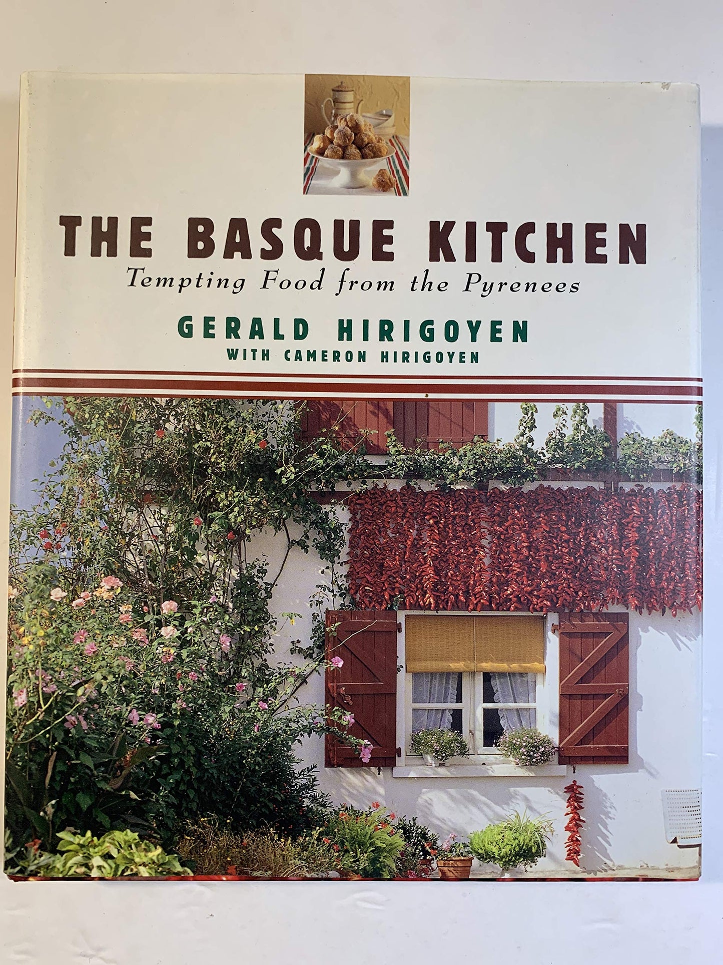 The Basque Kitchen: Tempting Food from the Pyrenees