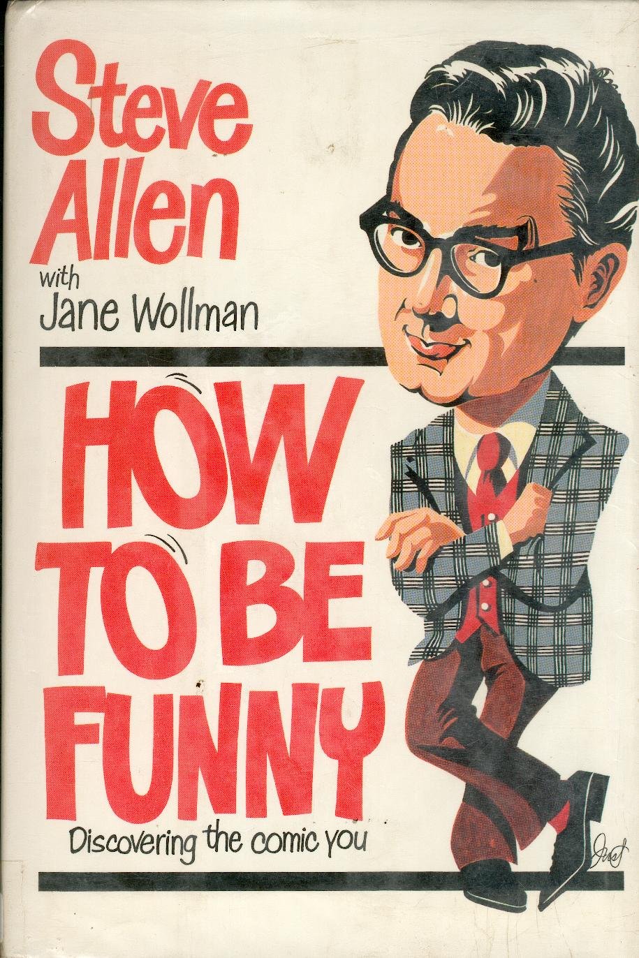 How to Be Funny - Discovering the Comic You - 8310