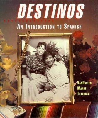 Destinos: An Introduction to Spanish (Student Edition) - 8354