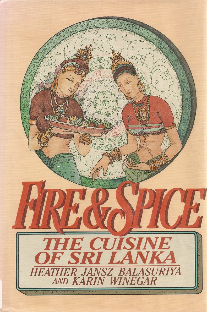 Fire and Spice: The Cuisine of Sri Lanka