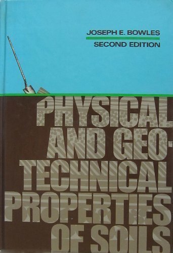 Physical and Geotechnical Properties of Soils - 1951