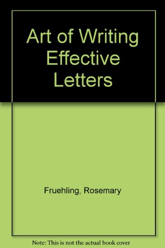 The Art of Writing Effective Letters - 1391