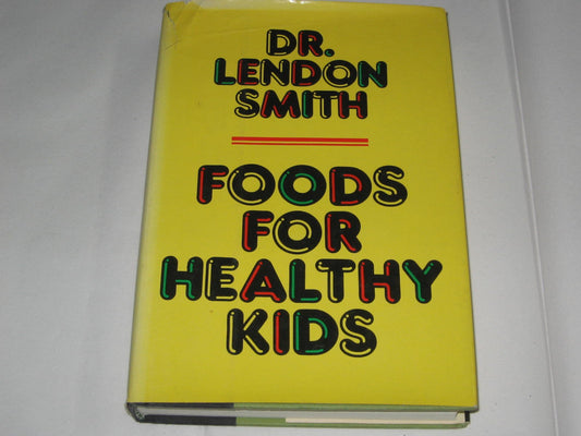 Foods for Healthy Kids - 4611