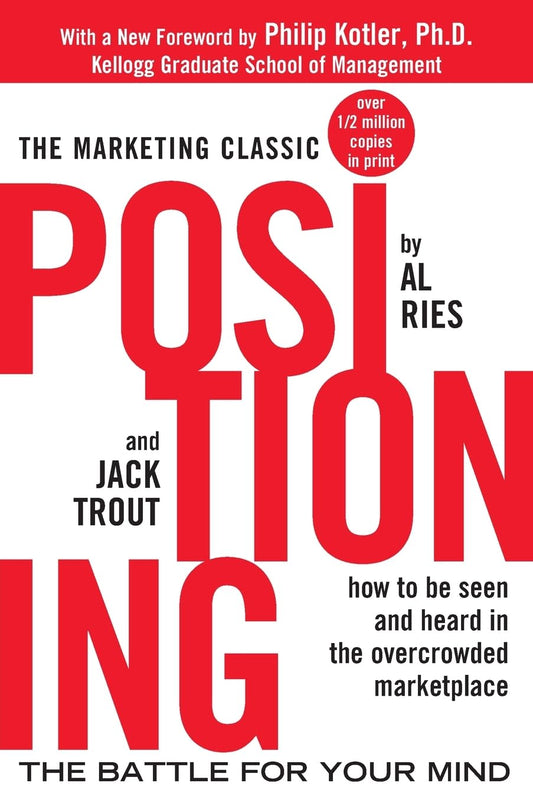 Positioning: The Battle for Your Mind - 7775