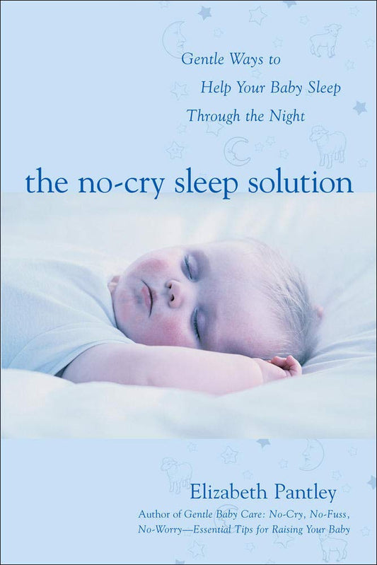 The No-Cry Sleep Solution: Gentle Ways to Help Your Baby Sleep Through the Night - 3703