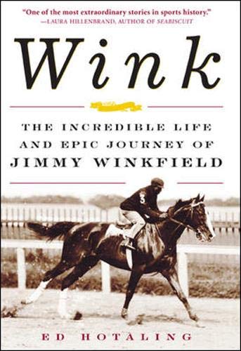 Wink: The Incredible Life and Epic Journey of Jimmy Winkfield - 7792