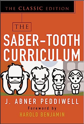 The Saber-Tooth Curriculum, Classic Edition - 3201