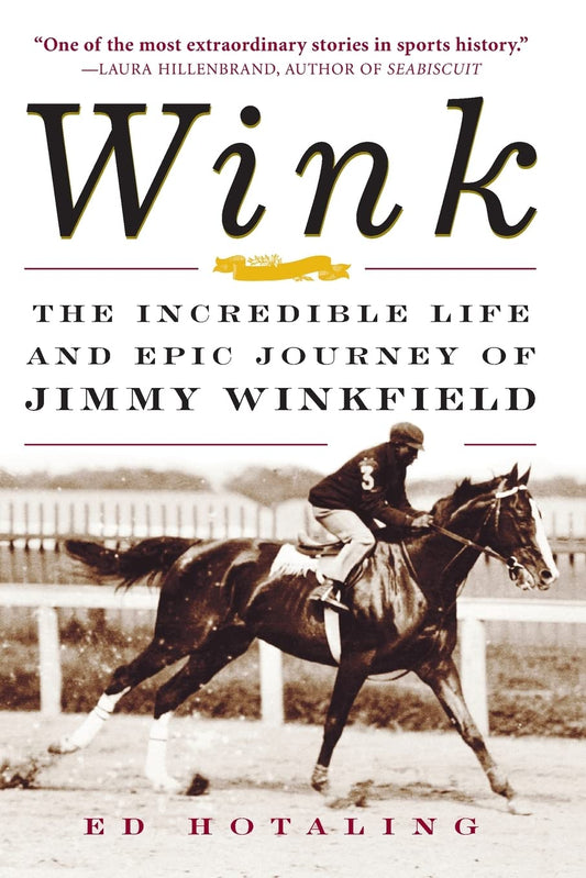 Wink: The Incredible Life and Epic Journey of Jimmy Winkfield - 5235