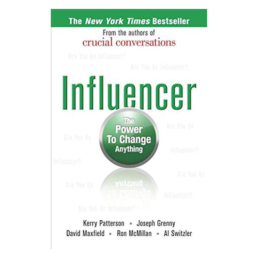 Influencer: The Power to Change Anything - 592