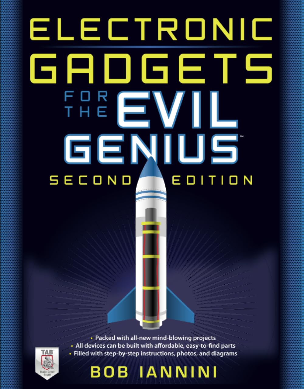Electronic Gadgets for the Evil Genius, Second Edition