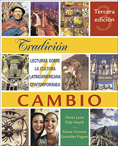 Tradición y cambio: Lecturas sobre la cultura latinoamericana contemporánea (Spanish Edition) - 7636
