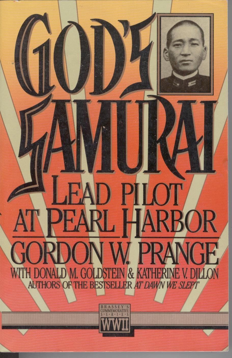 God's Samurai: Lead Pilot at Pearl Harbor