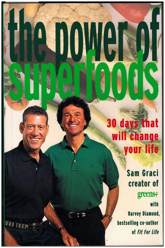 The Power of Superfoods (2nd Edition)