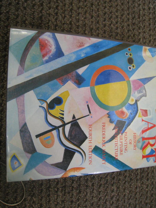 Art: (Combined Vol.) A History of Painting, Sculpture and Architecture