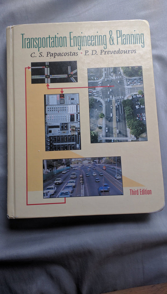 Transportation Engineering and Planning (3rd Edition) - 4589